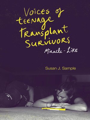cover image of Voices of Teenage Transplant Survivors